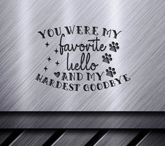 Pet Memorial Favorite Hello SVG SVG