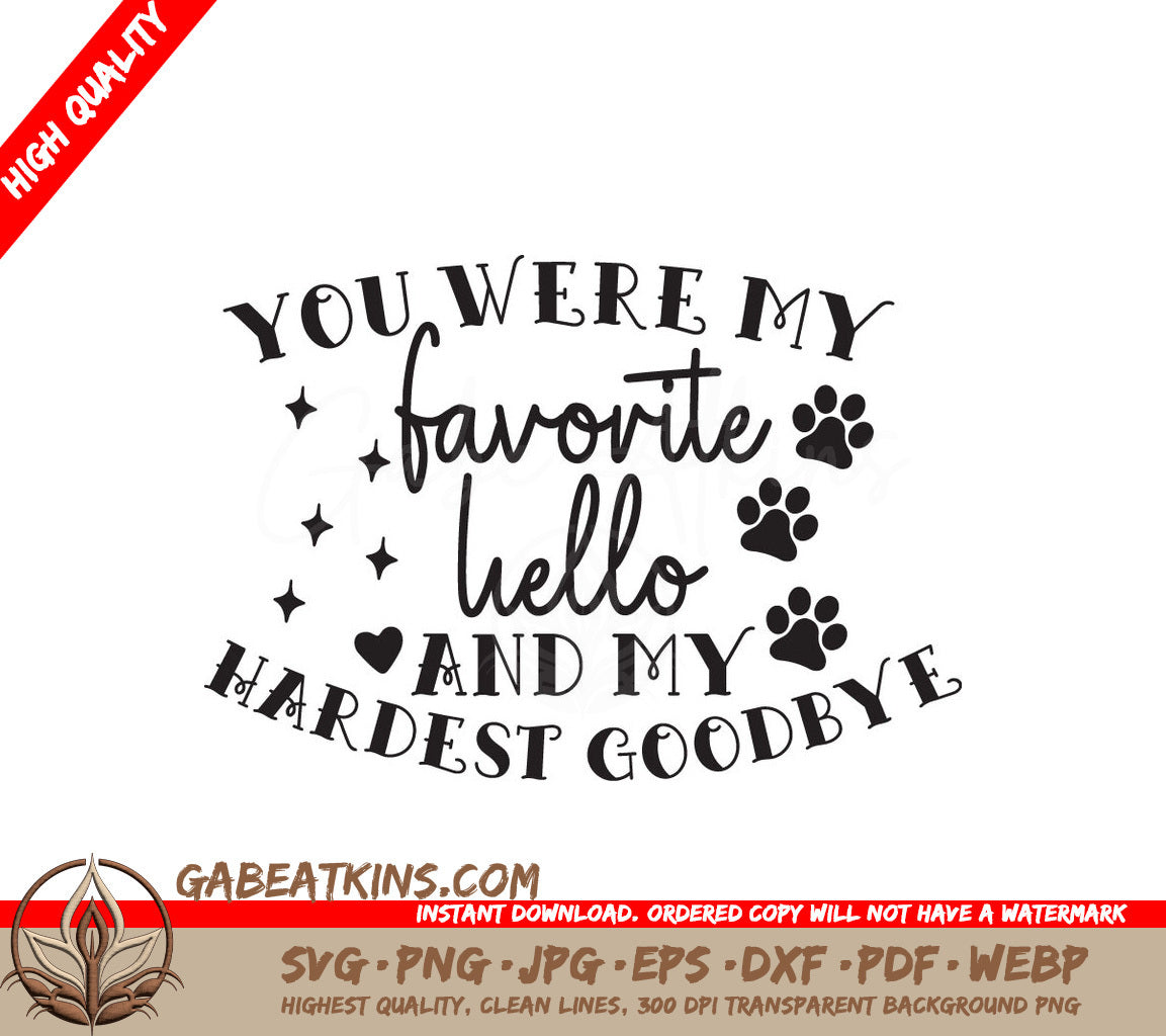 Pet Memorial Favorite Hello SVG SVG