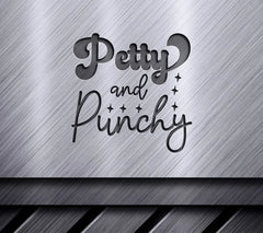 Petty & Punchy SVG SVG