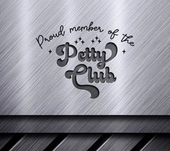 Proud Member Petty Club SVG SVG