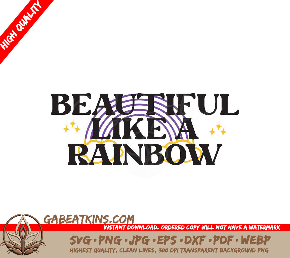 Rainbow Pride Quote SVG SVG