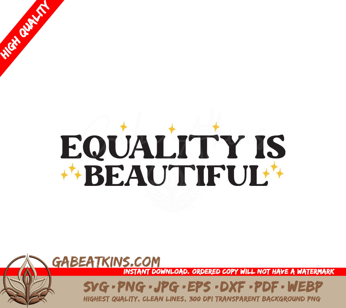 Equality Is Beautiful SVG SVG