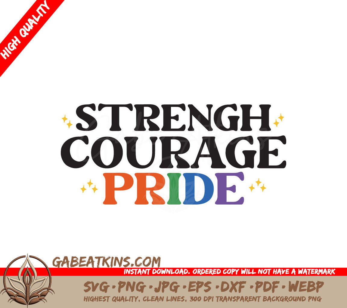 Rainbow Pride Strength Courage SVG SVG