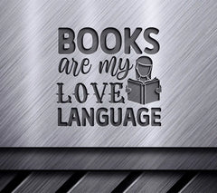 Books Are My Love Language SVG SVG