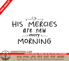 His Mercies New Morning SVG SVG
