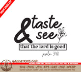 Taste & See The Lord Is Good SVG SVG