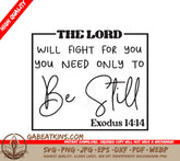 Exodus 1414  Be Still SVG SVG