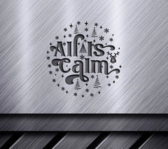 All Is Calm SVG SVG