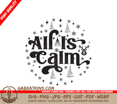 All Is Calm SVG SVG