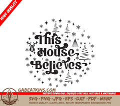 This House Believes SVG Ornament SVG