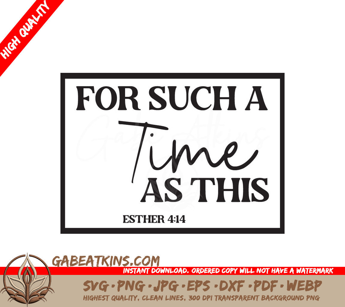 Esther For Such A Time SVG SVG