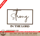 Strong In The Lord SVG SVG
