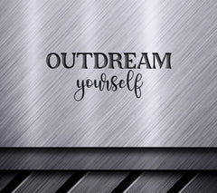 Outdream Yourself SVG Design SVG