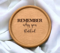 Remember Why You Started SVG SVG