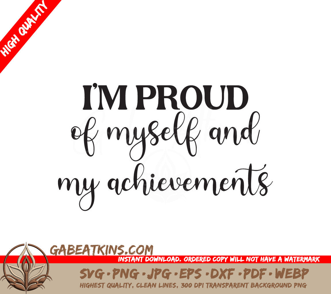 Proud Of Myself SVG SVG