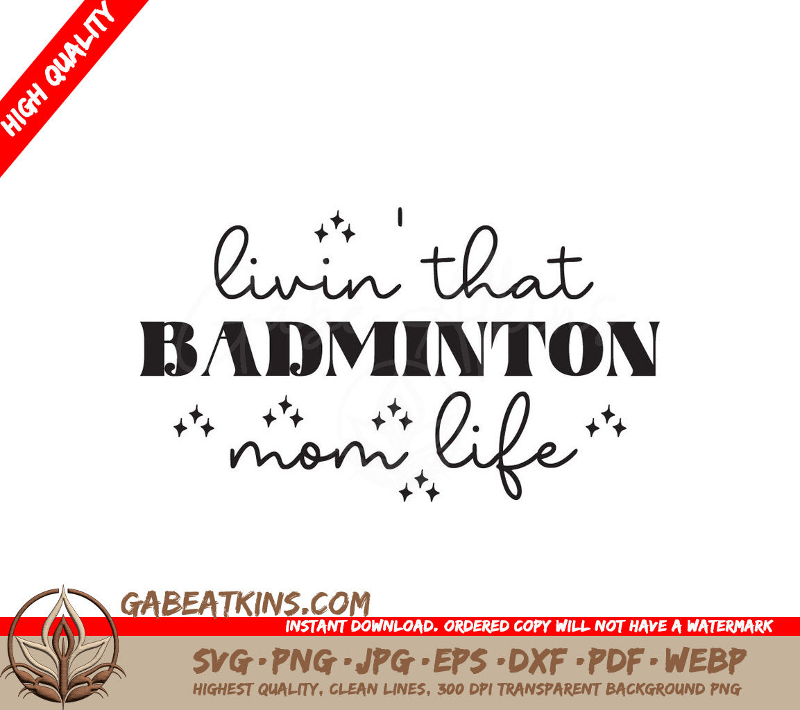 Badminton Mom Life SVG Design SVG