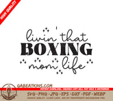 Boxing Mom Life SVG Design SVG