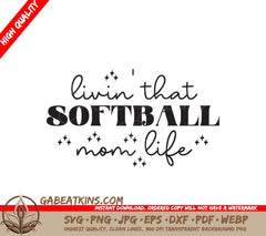 Softball Mom Life SVG Design SVG