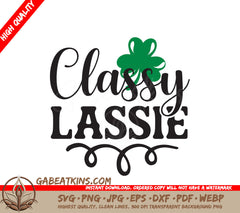 Classy Lassie Shamrock SVG SVG