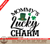Mommys Lucky Charm SVG SVG