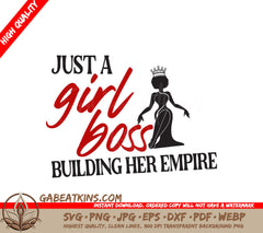 Girl Boss Empire SVG Design SVG