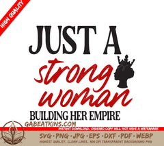 Strong Woman Empire SVG SVG