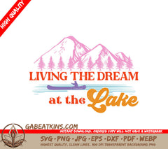 Lake Life Dream SVG SVG