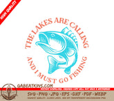 Lakes Calling Fishing SVG SVG