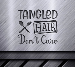 Tangled Hair Dont Care SVG SVG