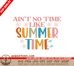 Summertime Aint No Time SVG SVG