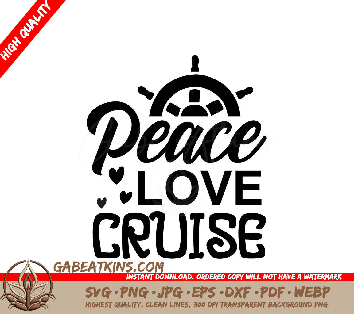 Peace Love Cruise SVG Design SVG
