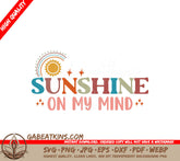 Sunshine On My Mind SVG Design SVG