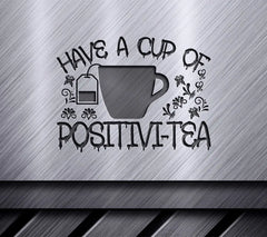 Positive Tea SVG Design SVG