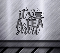 Tea Shirt SVG SVG