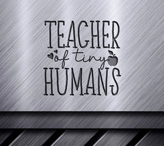 Teacher Of Tiny Humans SVG SVG