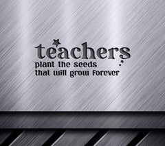 Teachers Plant Seeds SVG SVG