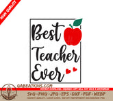 Best Teacher Ever SVG Design SVG