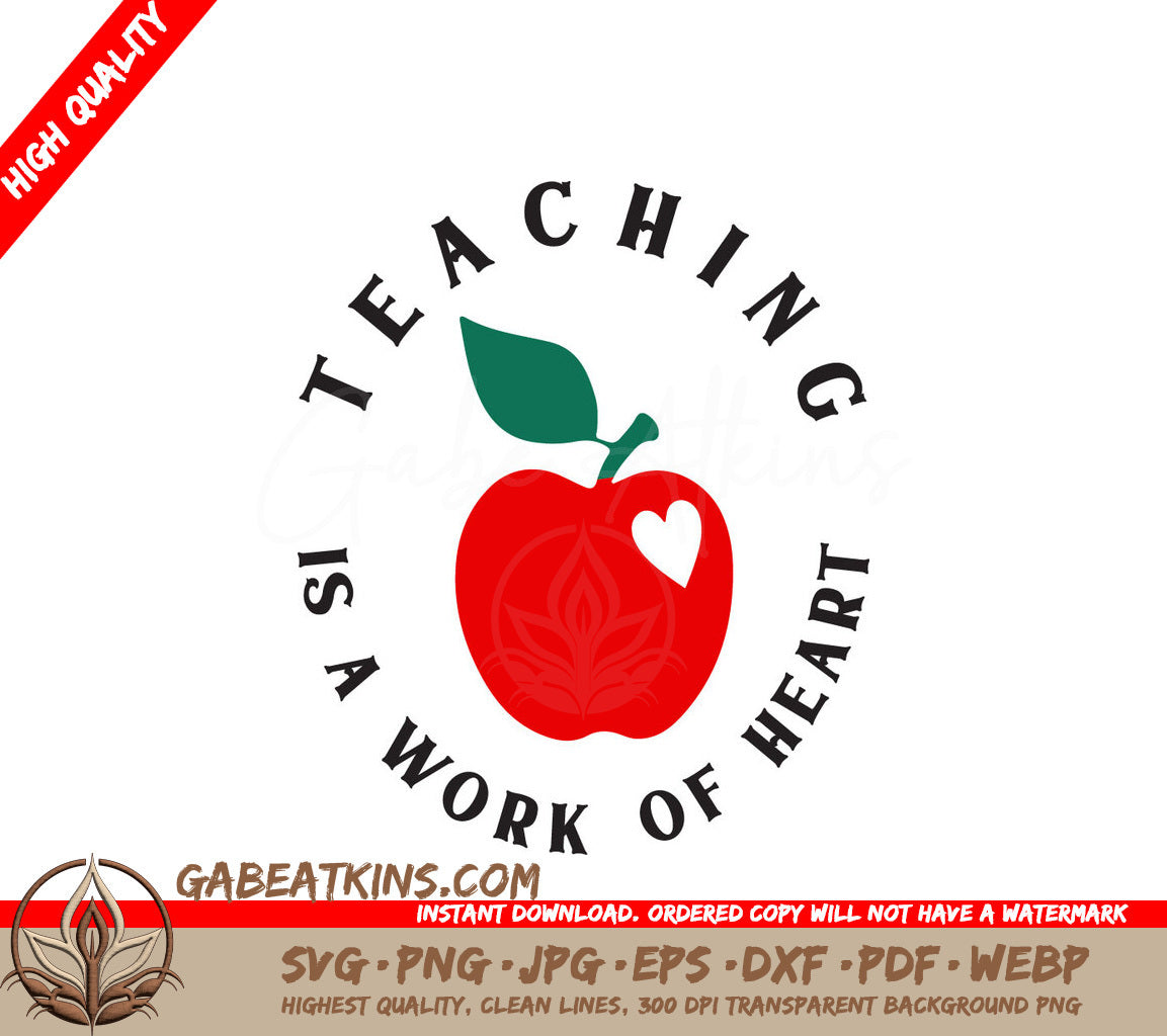 Teaching Is A Work Of Heart SVG SVG