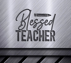 Blessed Teacher SVG SVG
