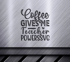 Teacher Power Coffee SVG SVG
