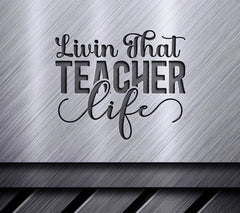 Teacher Life SVG Poster SVG