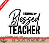 Blessed Teacher SVG SVG