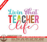 Teacher Life SVG Poster SVG
