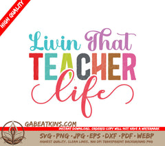Teacher Life SVG Poster SVG