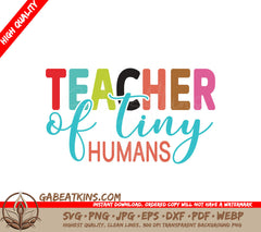 Colorful Teacher of Tiny Humans SVG SVG