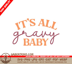 Gravy Baby Thanksgiving SVG SVG