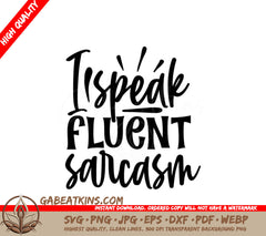 Fluent Sarcasm SVG Sticker SVG