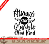 Humble & Kind SVG Quote Design SVG