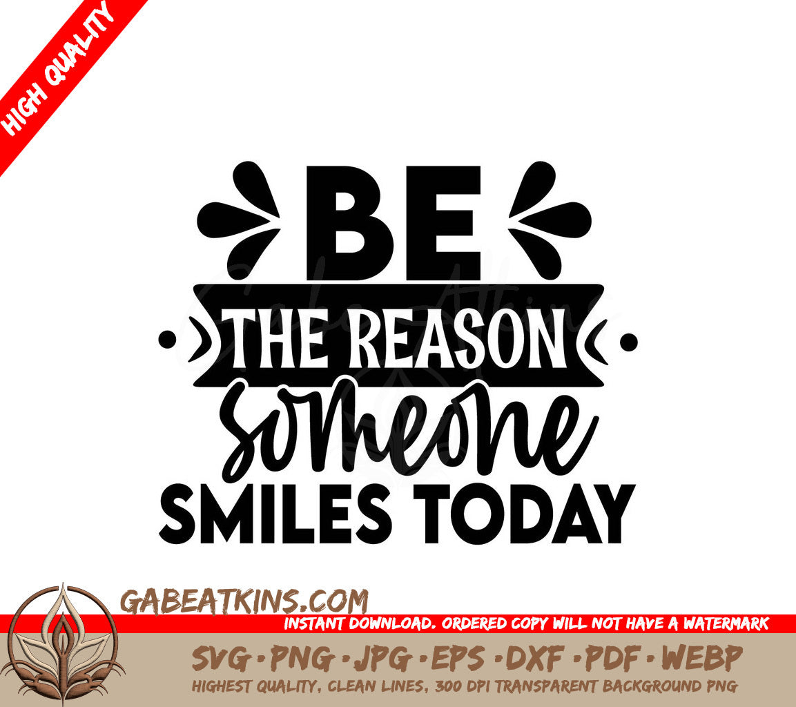 Be The Reason Smile SVG SVG