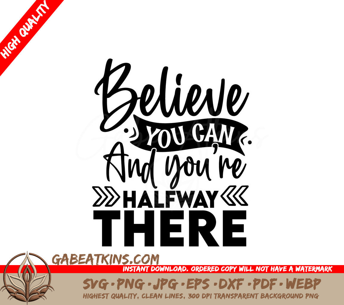 Believe You Can SVG Quote SVG